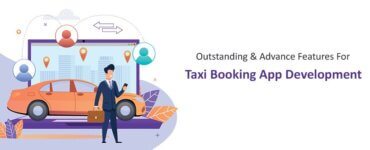 Outstanding-&-Advance-Features-For-Taxi-Booking-App-Development