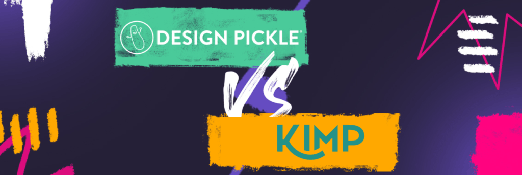 Design Pickle vs. kimp