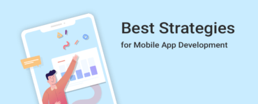Best Strategies for Mobile App Development