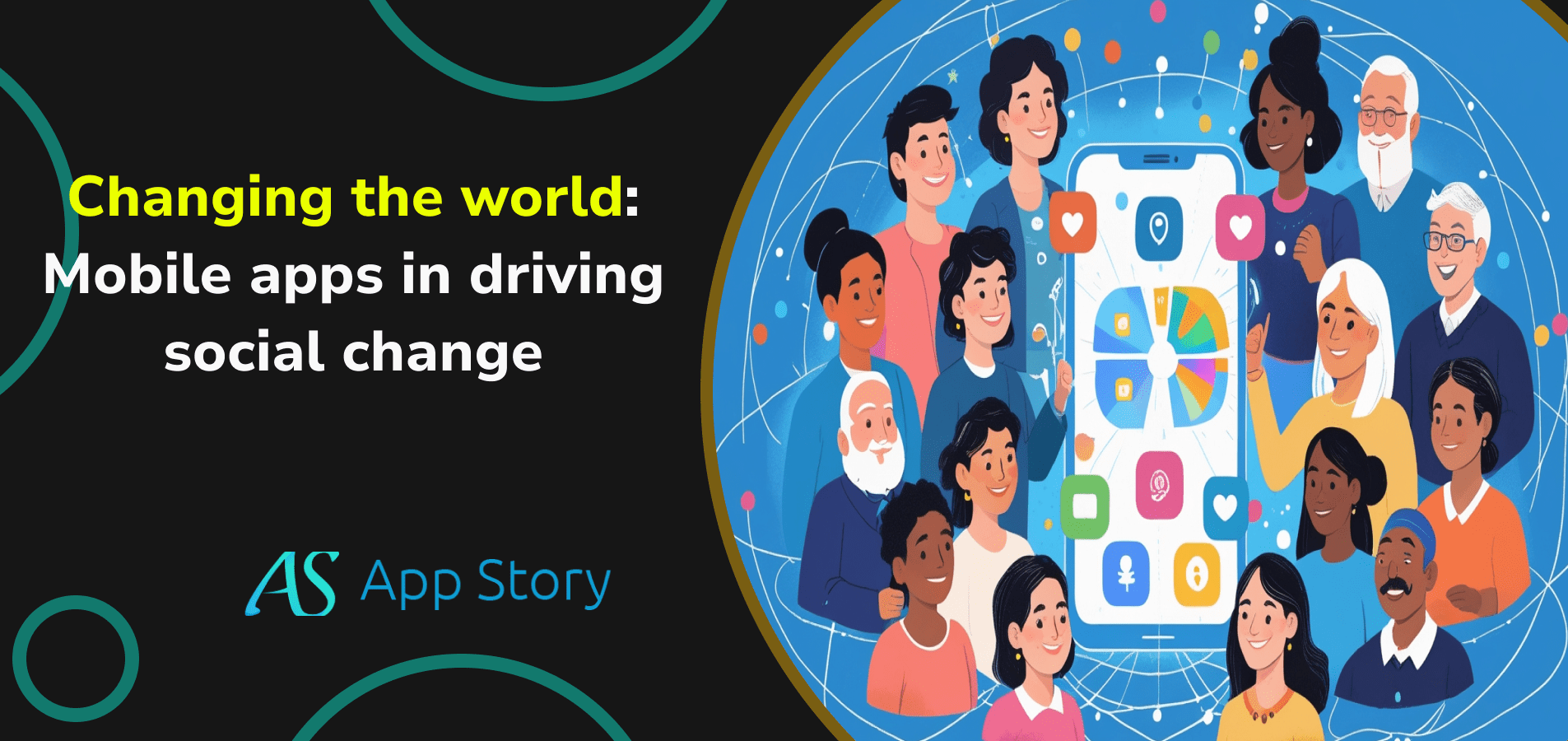 Changing the world: Mobile apps in driving social change
